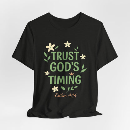 Trust God's Timing Tee, Inspirational Short Sleeve Shirt, Faith-Based Apparel, Gift for Believers, Bible Verse Tee, Everyday Wear