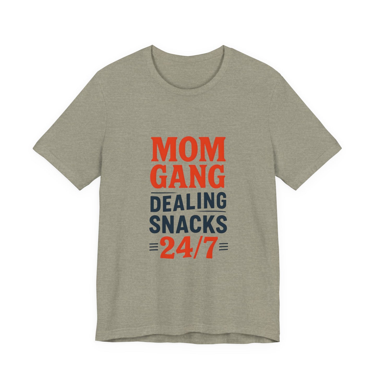 Mom Gang Snacks 24/7 Tee - Fun Unisex Jersey Tee, Perfect for Moms, Gift for Mother's Day, Casual Wear, Snack Lover's Apparel