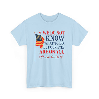 Patriotic Message Tee, Inspirational T-Shirt for Independence Day, Thoughtful Gift, Unisex Cotton Top, Motivation Shirt, Everyday Wear