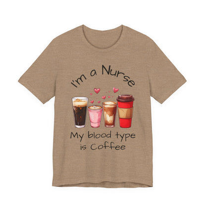 Funny Nurse Coffee Tee - I'm a Nurse My Blood Type is Coffee Shirt, Gift for Nurses, Coffee Lover T-Shirt, Healthcare Humor Apparel, [...]