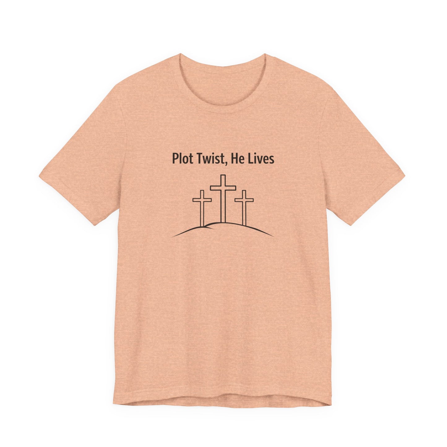 Christian T-Shirt "Plot Twist, He Lives" – Easter Resurrection Tee