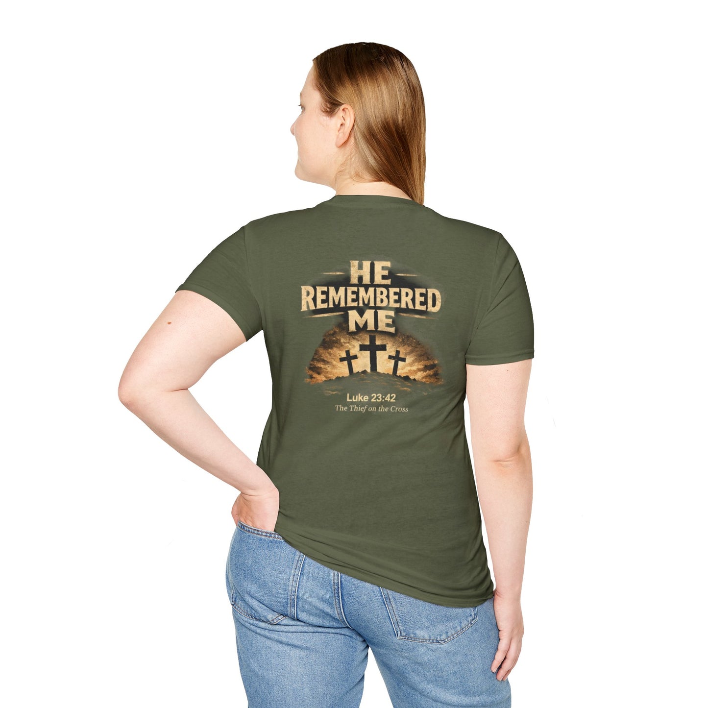 He Remembered Me T-Shirt — Christian Faith Crosses Design (Luke 23:42)