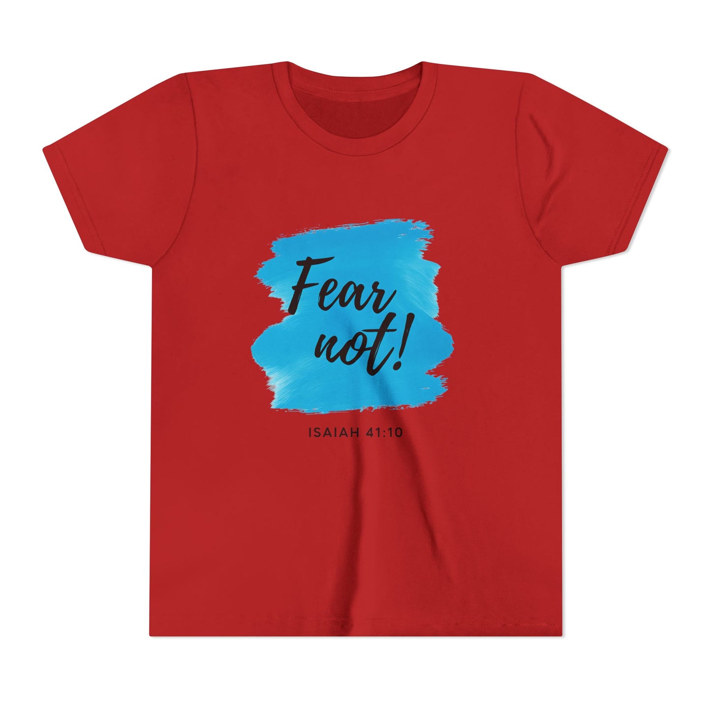 Fear Not Youth Tee - Inspirational Short Sleeve Shirt for Kids, Gift for Birthdays, Faith-Based Apparel, Motivational Wear
