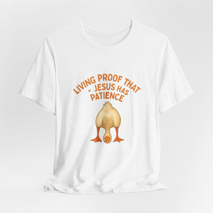 Funny Religious Tee, Living Proof Tee, Gift for Believers, Humorous Christian Shirt, Soft Casual Wear