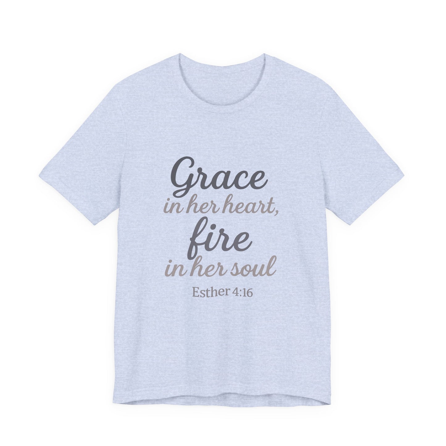 Grace in Her Heart Fire in Her Soul Tee | Inspirational Unisex Jersey Shirt for Women, Motivational Gift, Christian Apparel, [...]