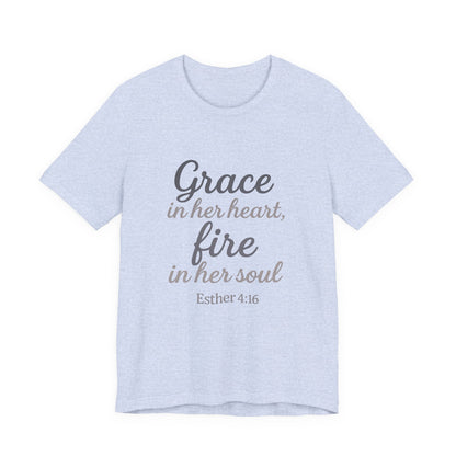 Grace in Her Heart Fire in Her Soul Tee | Inspirational Unisex Jersey Shirt for Women, Motivational Gift, Christian Apparel, [...]