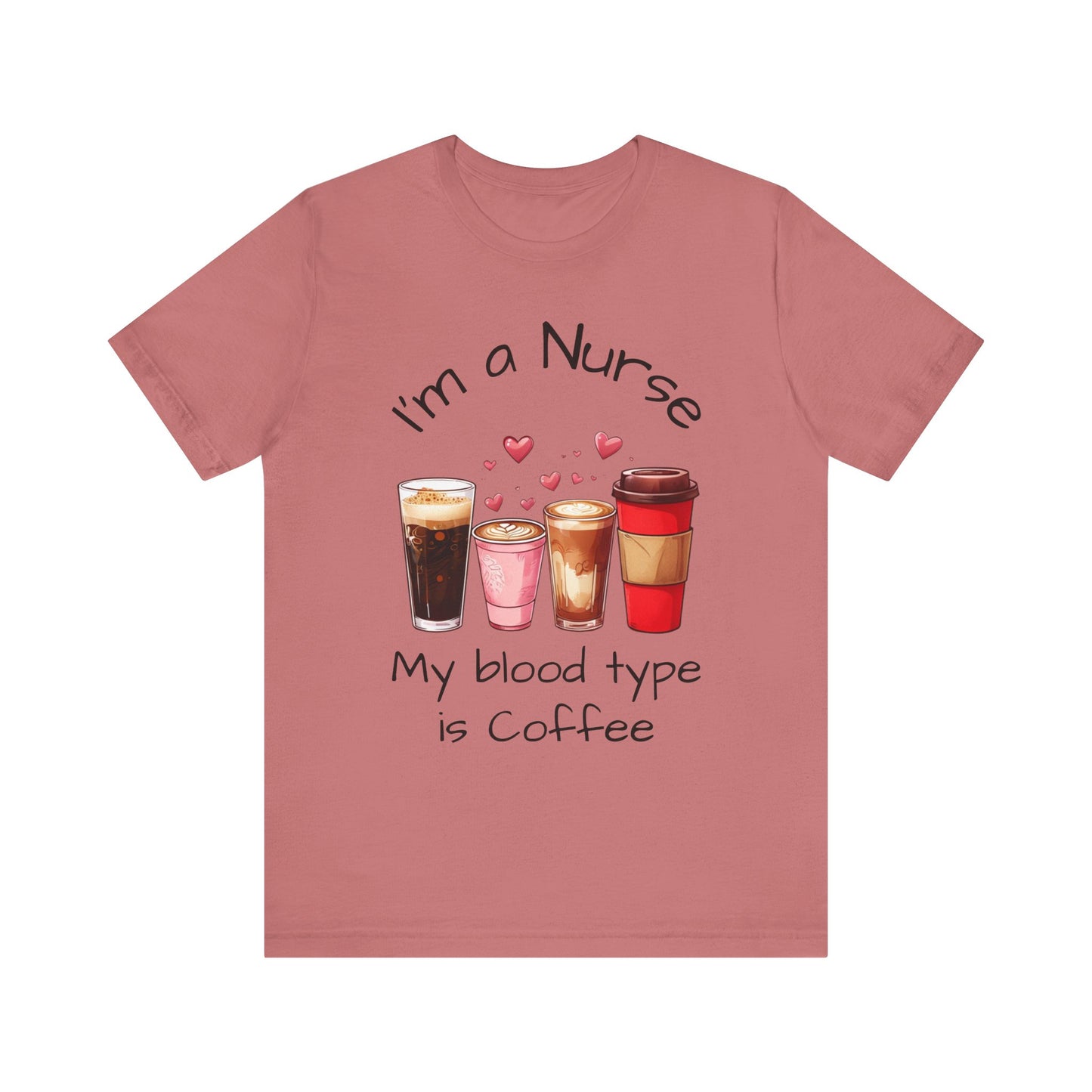 Funny Nurse Coffee Tee - I'm a Nurse My Blood Type is Coffee Shirt, Gift for Nurses, Coffee Lover T-Shirt, Healthcare Humor Apparel, [...]