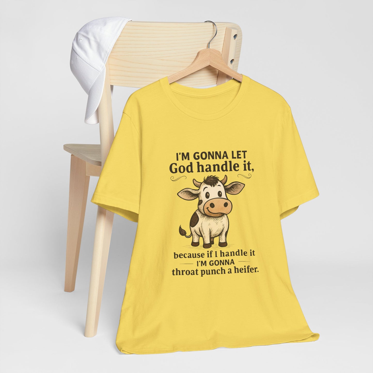 Funny Cow Quote Unisex Tee, God Handle It Shirt, Casual Humor T-Shirt, Gift for Cow Lovers, Farm Life Apparel