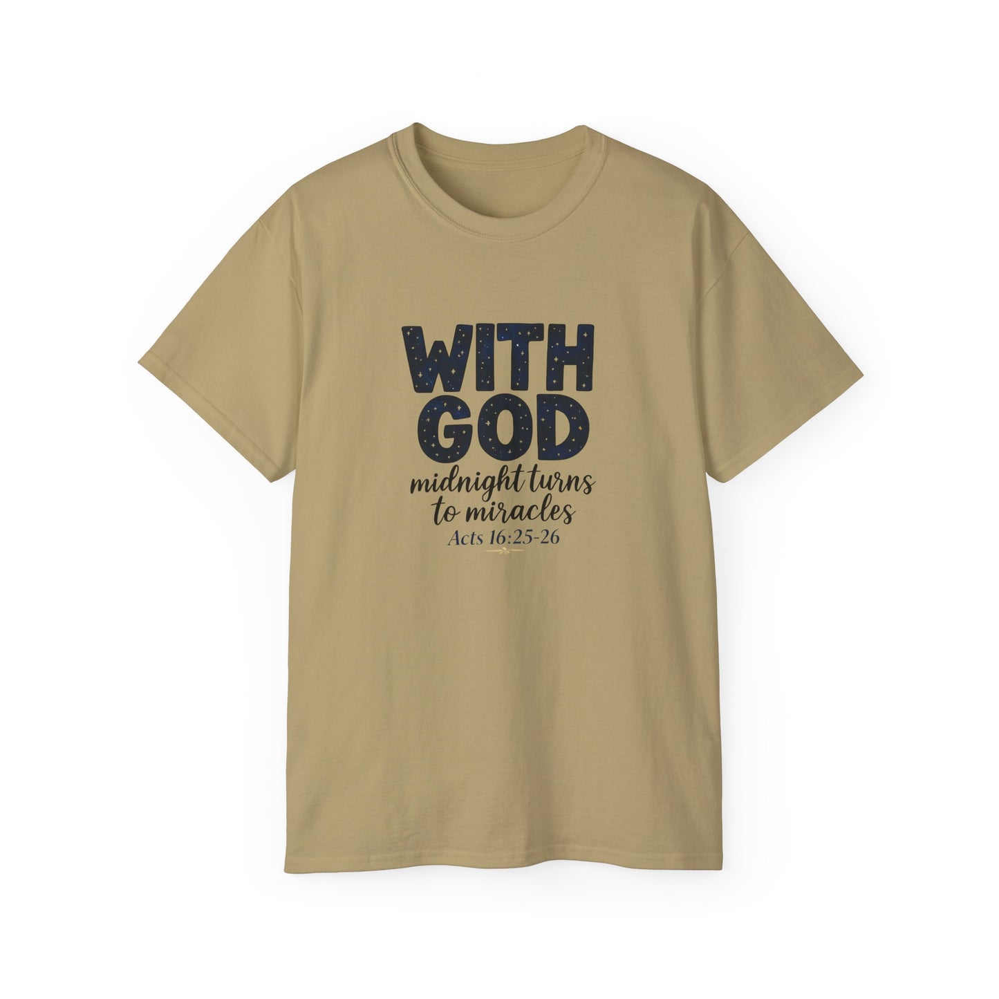 Inspirational Faith Tee - With God, Midnight Turns to Miracles, Christian T-Shirt, Gift for Church Events, Positive Vibes, Spiritual Apparel