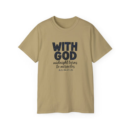 Inspirational Faith Tee - With God, Midnight Turns to Miracles, Christian T-Shirt, Gift for Church Events, Positive Vibes, Spiritual Apparel
