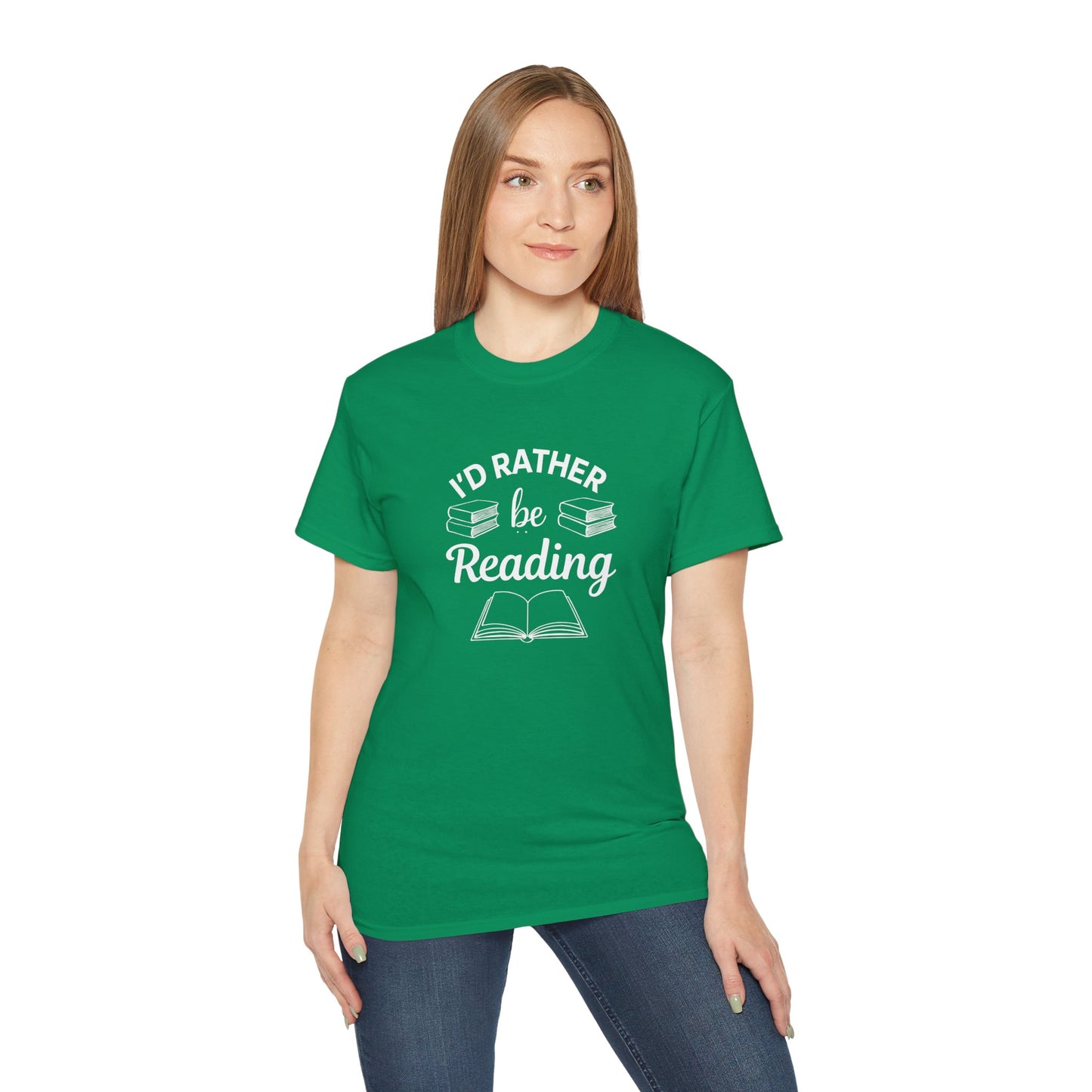 Reading Lover T-Shirt — "I'd Rather Be Reading" Graphic Tee for Bookworms