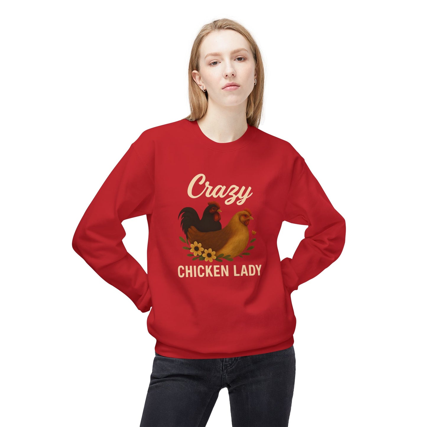 Crazy Chicken Lady Sweatshirt - Cozy Farmhouse Crewneck for Chicken Lovers