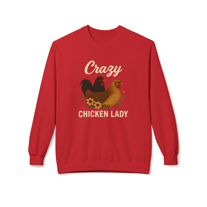 Crazy Chicken Lady Sweatshirt - Cozy Farmhouse Crewneck for Chicken Lovers