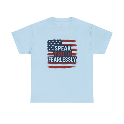 Unisex Cotton Tee: Speak Truth Fearlessly, Patriotic Shirt, Independence Day Gift, Casual Wear, Statement Tee, Gifts for Activists