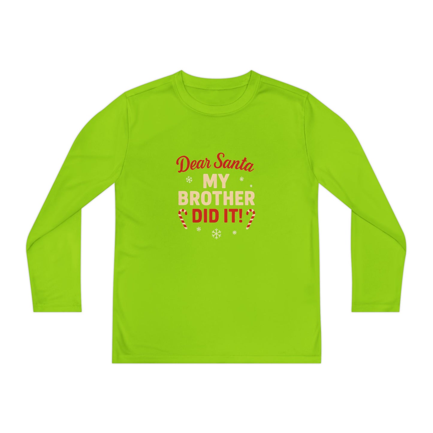 Dear Santa My Brother Did It Kids' Long Sleeve Christmas Tee