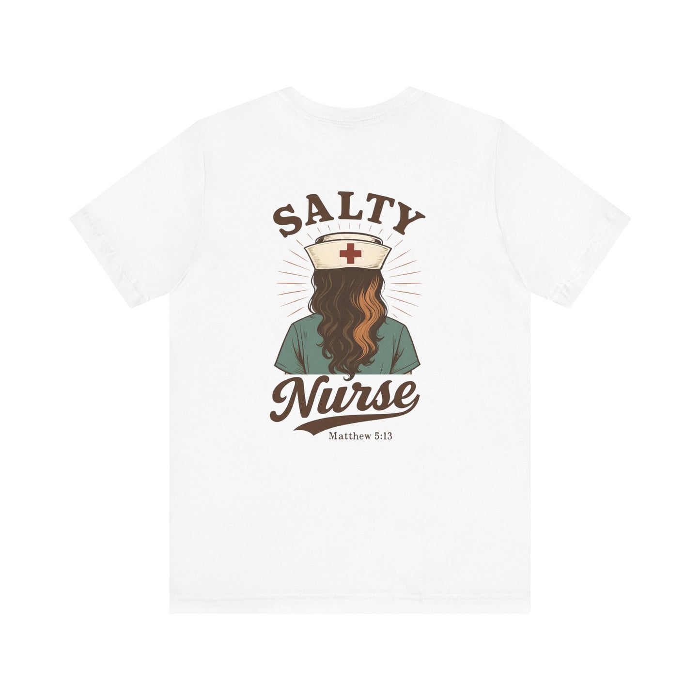 Salty Nurse Unisex Tee | Funny Nurse Shirt, Medical Apparel, Nurse Gift, Appreciation Gift, Healthcare Humor Tee