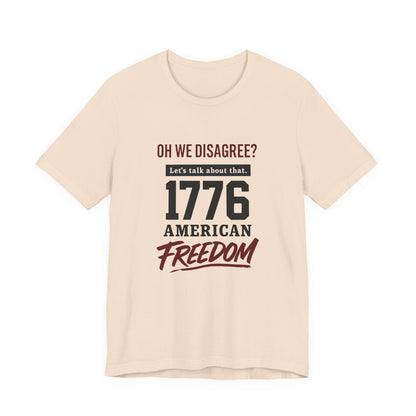 1776 American Freedom Tee - Unisex Jersey Short Sleeve T-Shirt, Political Humor Shirt, July 4th Outfit, Casual Wear, Gift for Patriots