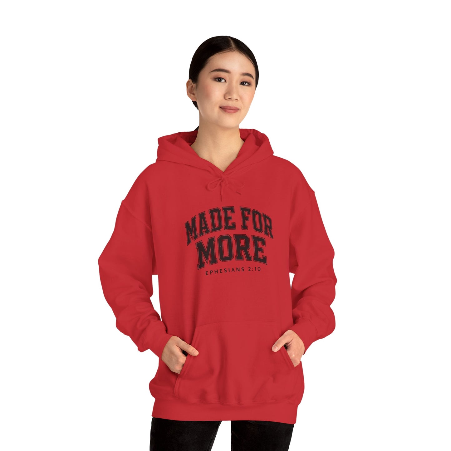 Made for More Hooded Sweatshirt, Cozy Christian Sweatshirt, Inspirational Hoodie, Gift for Religious Friends, Everyday Comfort Wear