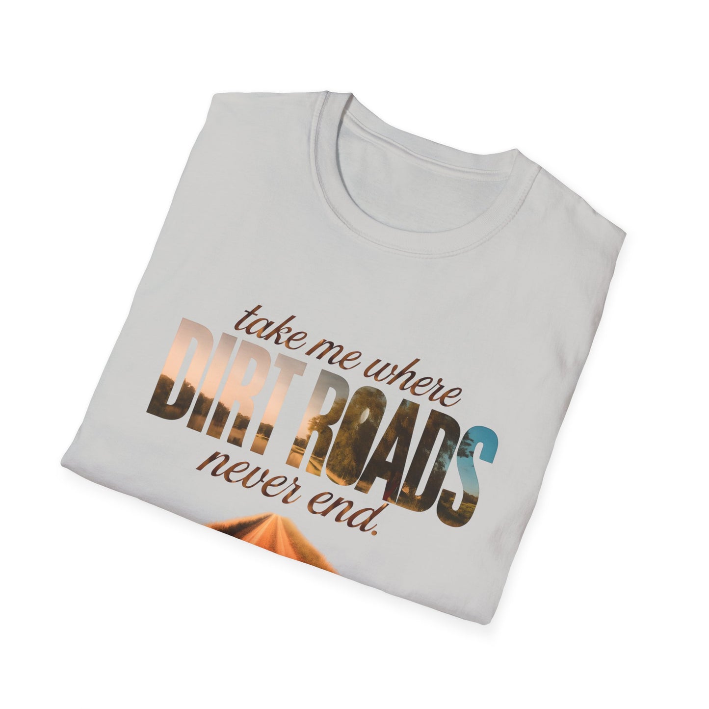 Adventurous Dirt Roads T-Shirt, Travel Tee, Outdoor Enthusiast Gift, Camping Shirt, Adventure Wear, Road Trip Apparel