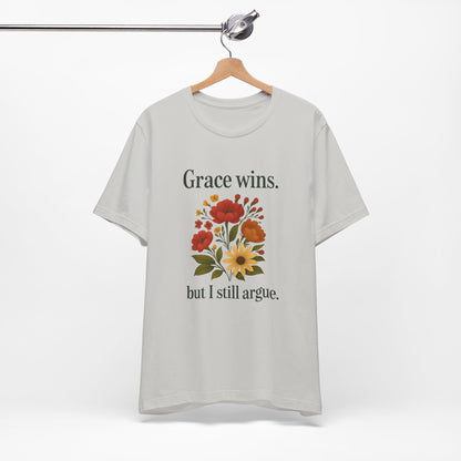 Floral Quote Tee, Grace Wins Short Sleeve T-Shirt, Unisex Graphic Tee, Gift for Friends, Casual Wear, Everyday Comfort