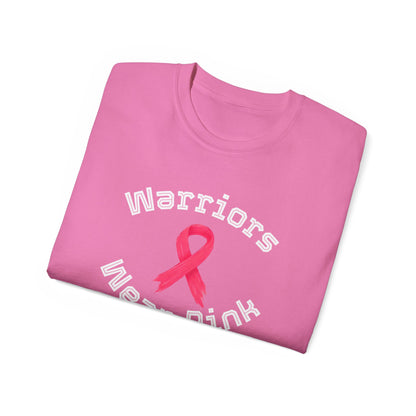 Warriors Wear Pink T-Shirt | Unisex Cotton Tee for Awareness Events, Breast Cancer Fundraiser, Support, Gifts, Everyday Wear