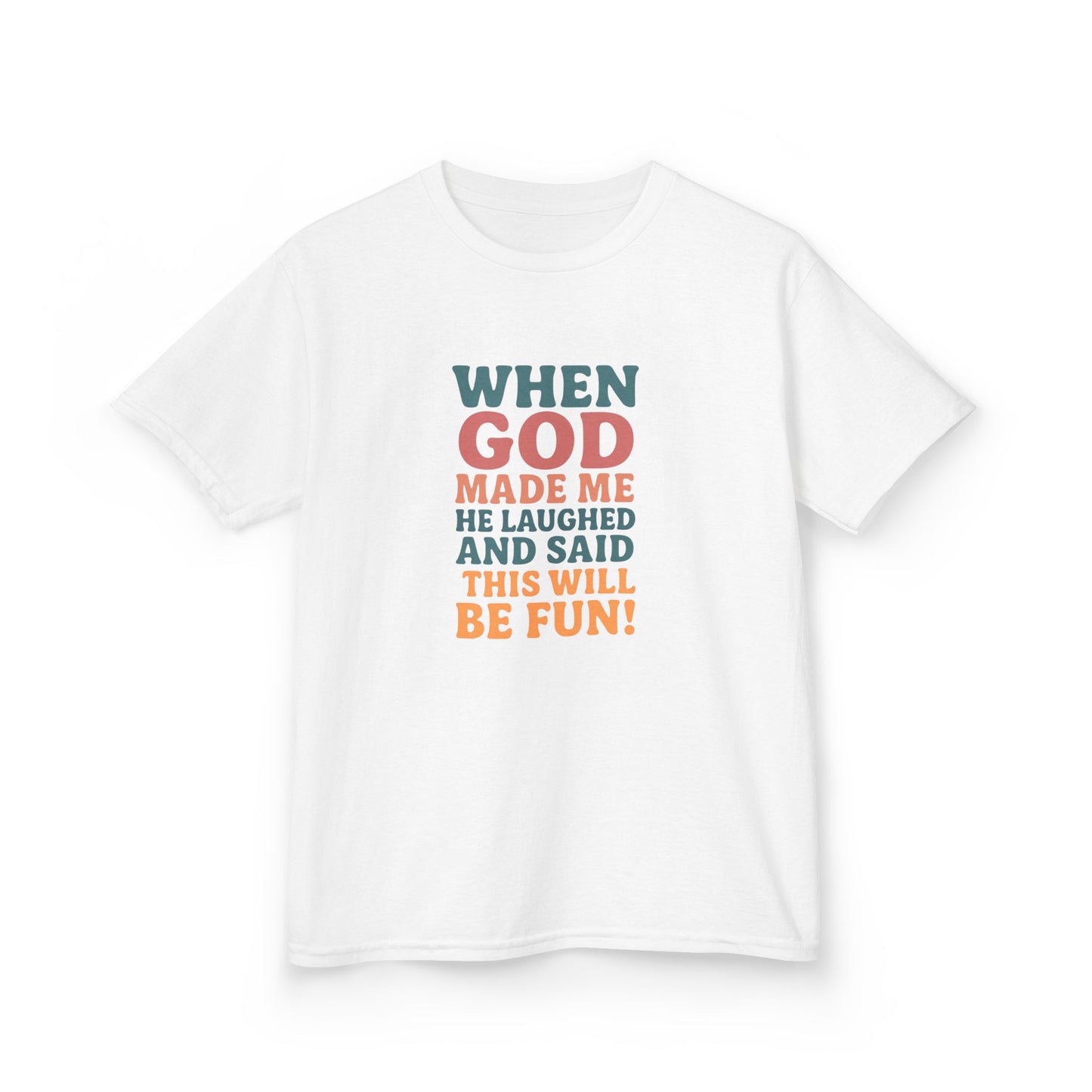 God Laughed Kids Tee, Fun Kids T-Shirt, Inspirational Quote Shirt, Birthday Gift, Faith-Based Apparel