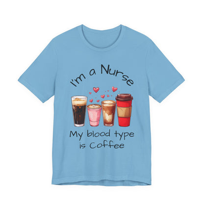 Funny Nurse Coffee Tee - I'm a Nurse My Blood Type is Coffee Shirt, Gift for Nurses, Coffee Lover T-Shirt, Healthcare Humor Apparel, [...]