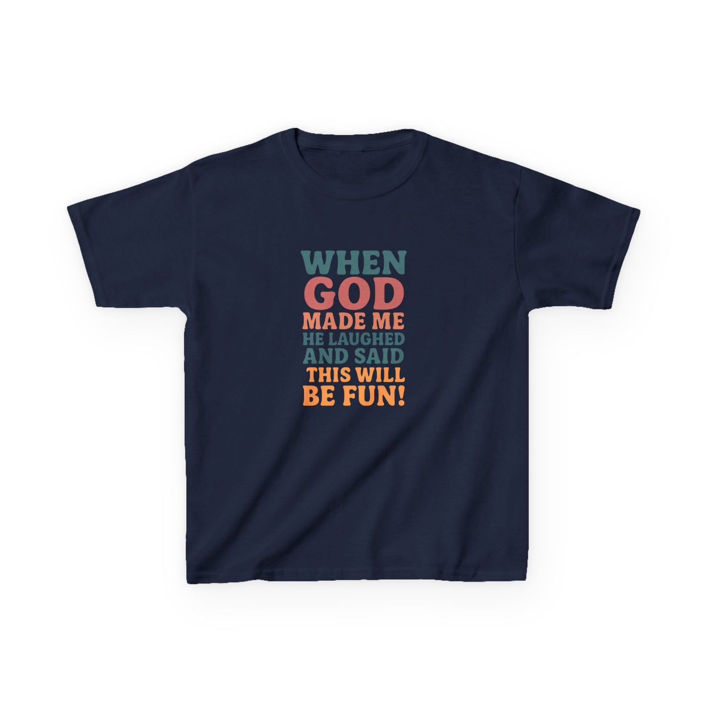 God Laughed Kids Tee, Fun Kids T-Shirt, Inspirational Quote Shirt, Birthday Gift, Faith-Based Apparel