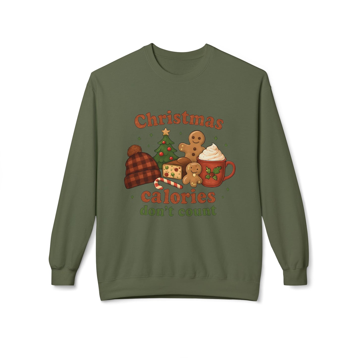 Christmas Calories Don't Count Sweatshirt