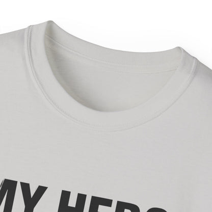 My Hero Walks on Water Tee, Unisex Cotton T-Shirt, Gift for Dad, Father's Day Shirt, Inspirational Quote Tee, Everyday Casual Wear