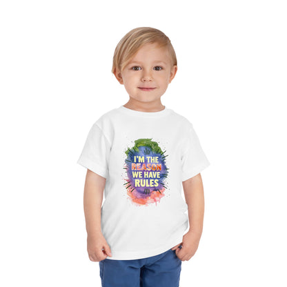 Toddler Short Sleeve Tee - I'm the Reason We Have Rules, Kids T-Shirt, Fun Gift, Playful Apparel, Birthday Outfit, Cute Graphic Tee