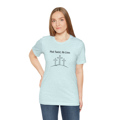 Christian T-Shirt "Plot Twist, He Lives" – Easter Resurrection Tee
