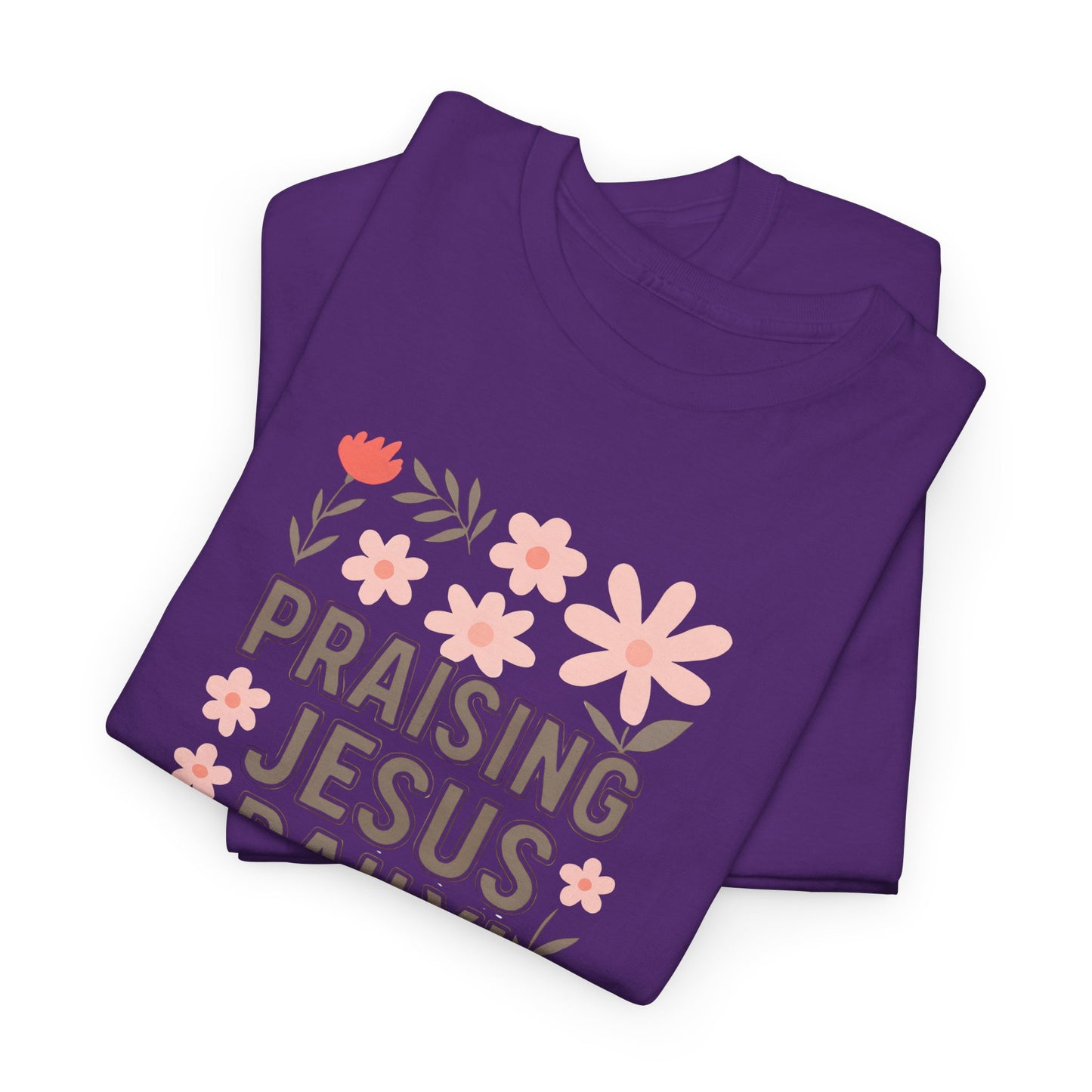 Unisex Floral Praise Tee - Praising Jesus Daily, Christian Gift, Spiritual Apparel, Faith-Based T-Shirt, Casual Wear