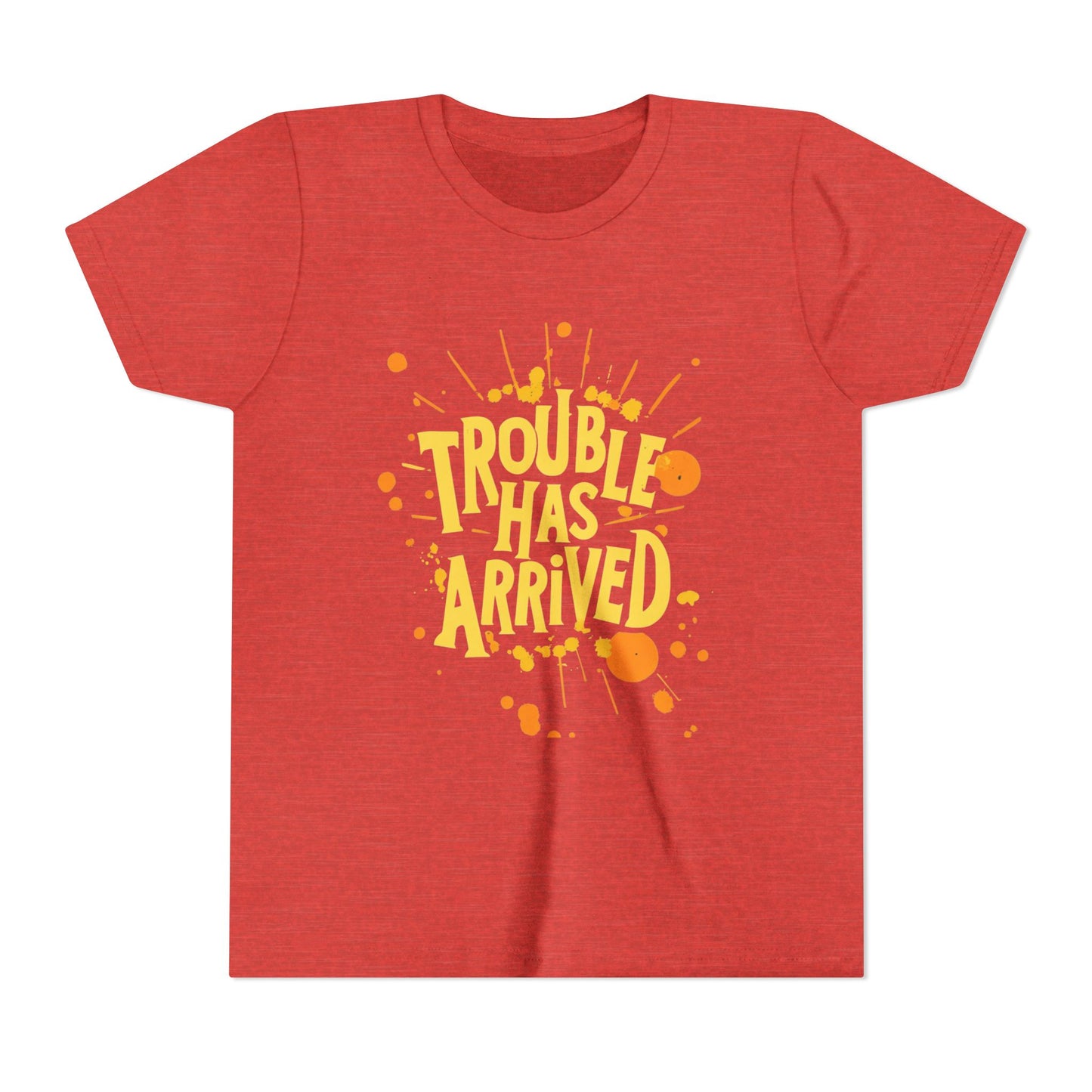 Trouble Has Arrived Youth Tee | Fun Graphic T-Shirt for Kids | Birthday Gift | Playdate Apparel | Summer Fashion
