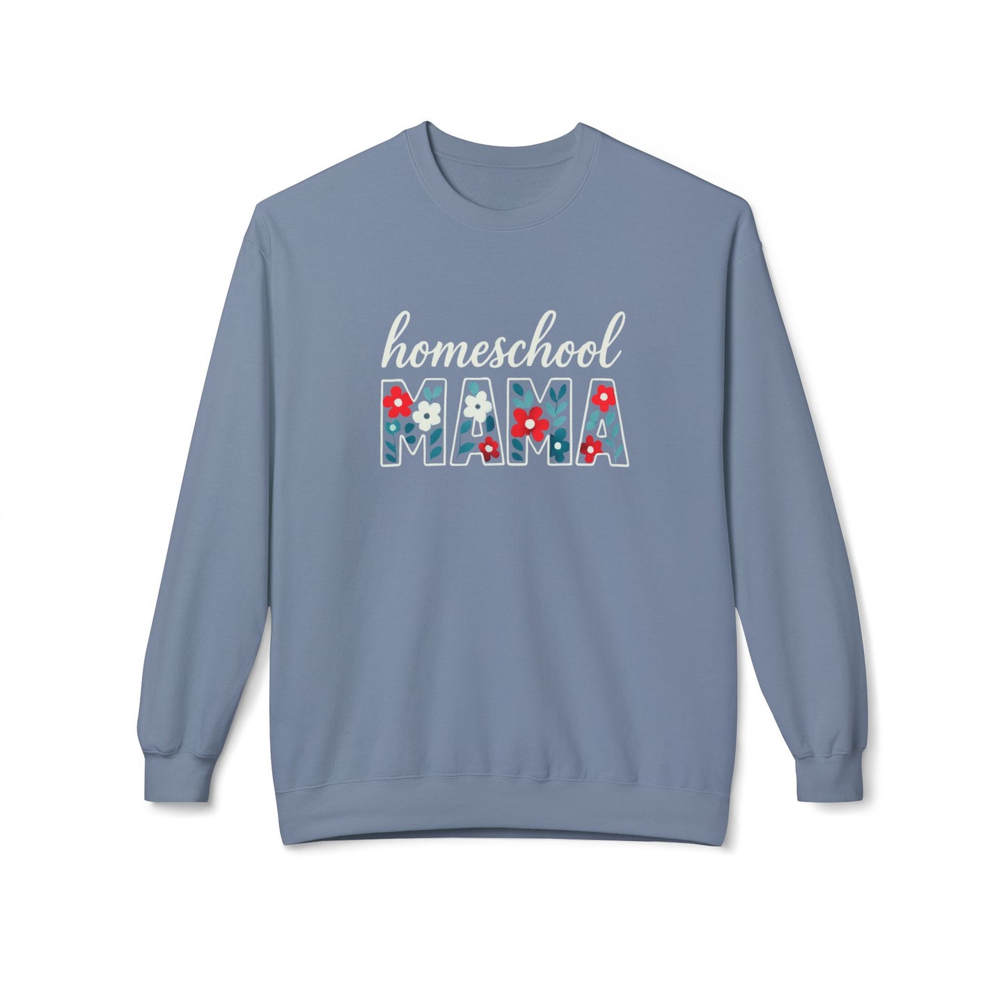 Homeschool Mama Sweatshirt — Floral Pattern Teacher Mom Crewneck