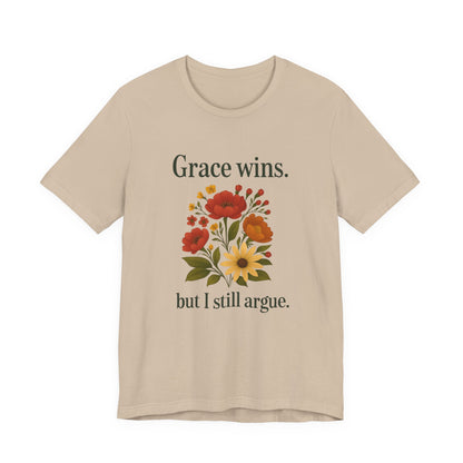 Floral Quote Tee, Grace Wins Short Sleeve T-Shirt, Unisex Graphic Tee, Gift for Friends, Casual Wear, Everyday Comfort