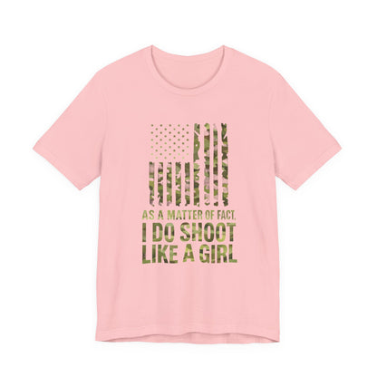 Camo Tee with Empowering Quote, Funny Gift for Women, Outdoor Enthusiast T-Shirt, Shooting Sports Apparel, Unique Casual Wear