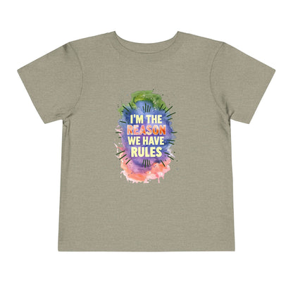 Toddler Short Sleeve Tee - I'm the Reason We Have Rules, Kids T-Shirt, Fun Gift, Playful Apparel, Birthday Outfit, Cute Graphic Tee