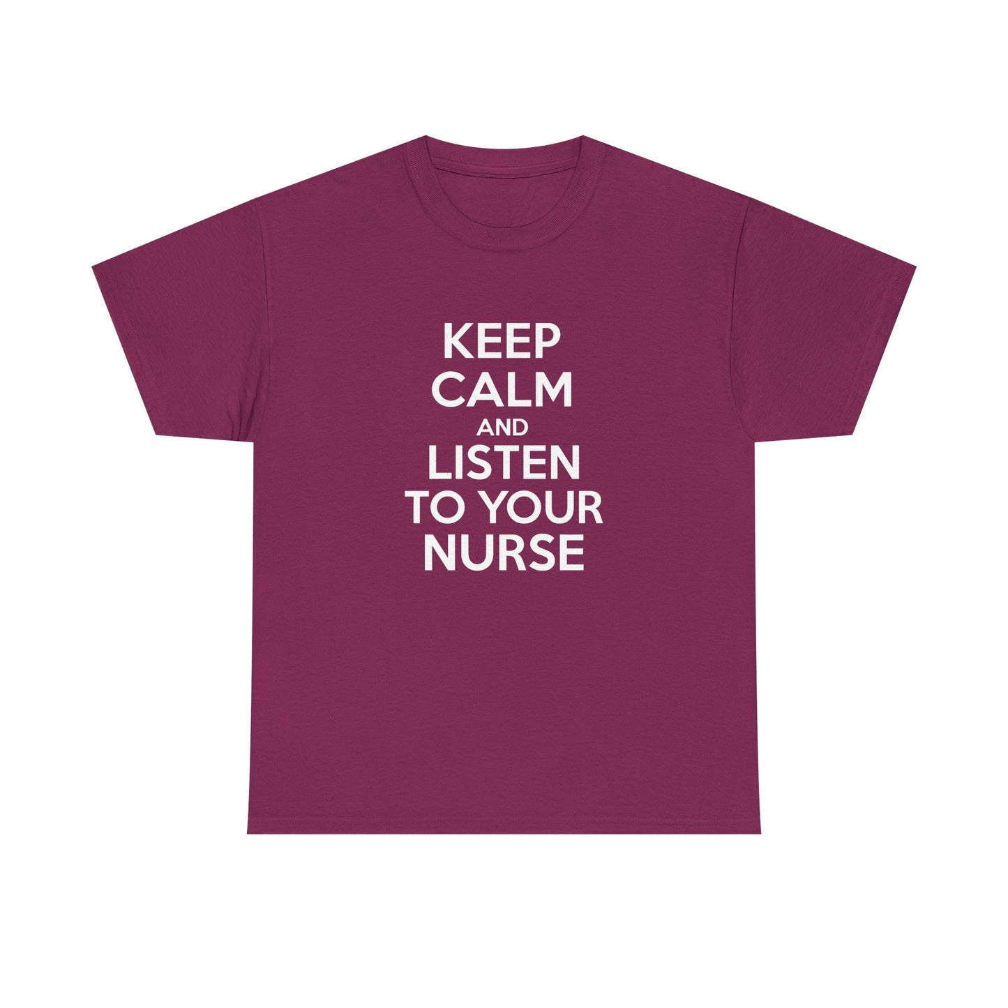 Keep Calm Nurse Tee, Unisex Heavy Cotton Tee, Funny Nurse Gift, Nursing Apparel, Healthcare Worker Shirt