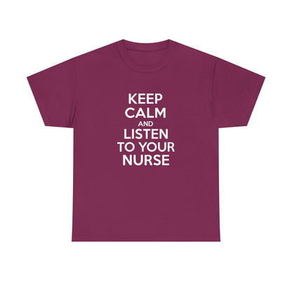 Keep Calm Nurse Tee, Unisex Heavy Cotton Tee, Funny Nurse Gift, Nursing Apparel, Healthcare Worker Shirt