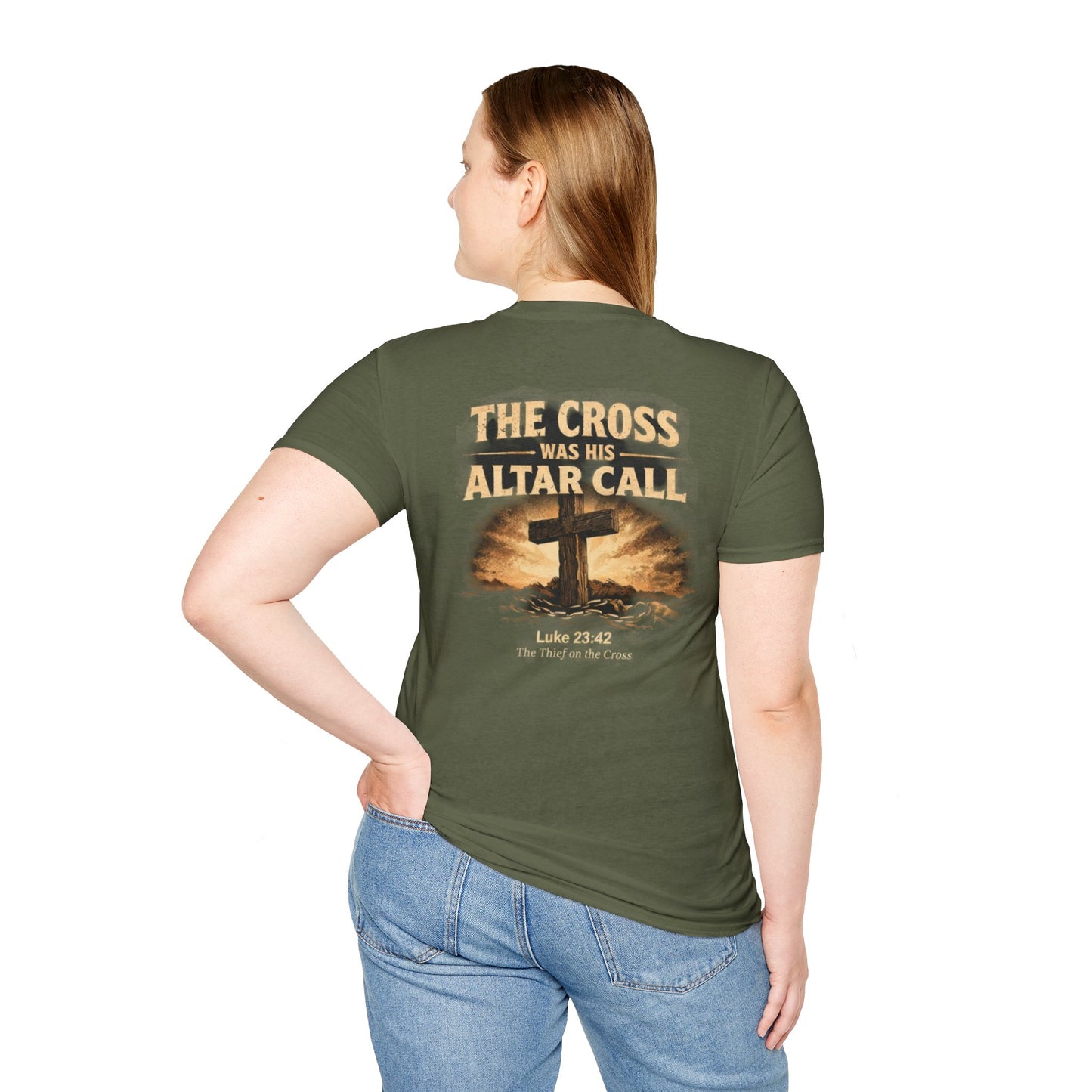 Christian Cross T‑Shirt — “The Cross Was His Altar Call” (Luke 23:42)