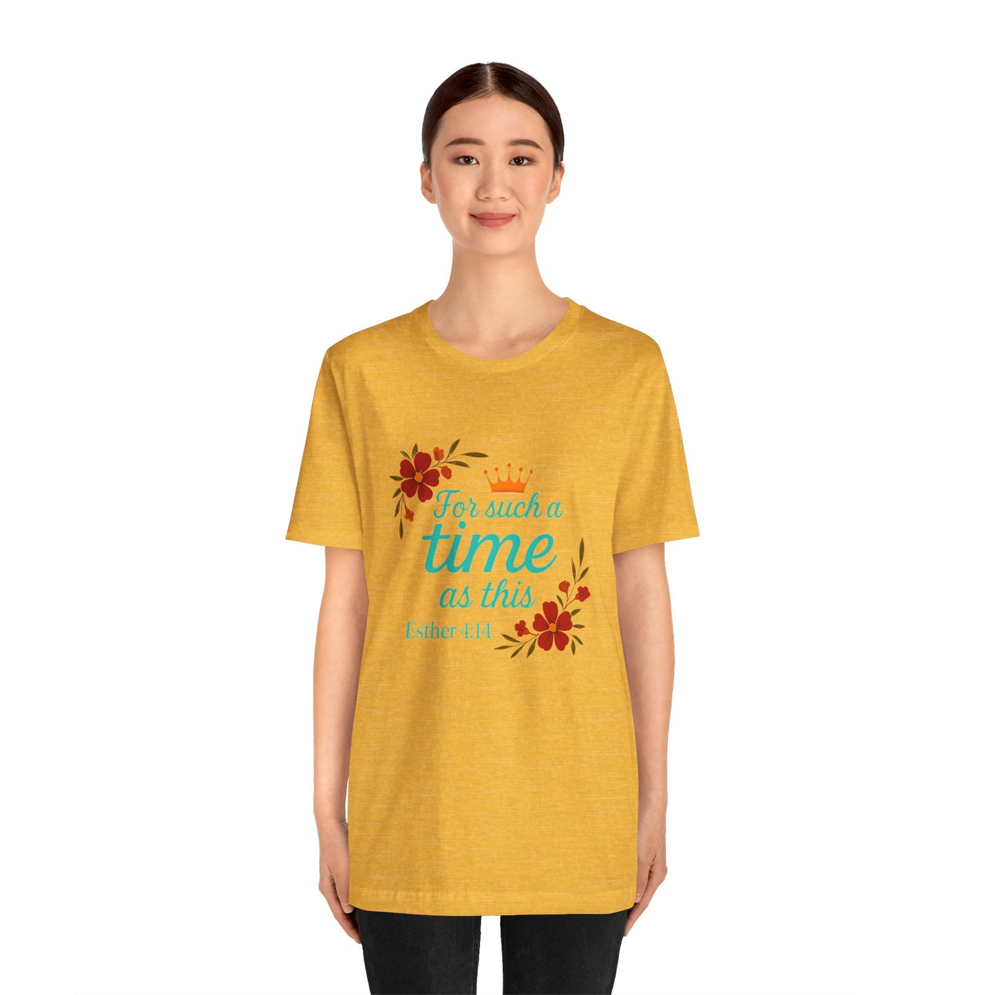 Inspirational Floral Short Sleeve Tee - 'For Such a Time as This', Motivational T-Shirt, Gift for Her, Faith-Based Apparel, Summer Top