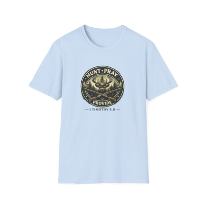 Hunt Pray Provide T‑Shirt — 1 Timothy 5:8 Hunting Faith Tee