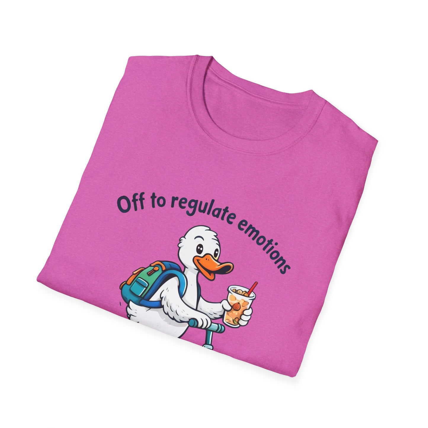 Duck on Scooter T-Shirt — "Off to regulate emotions" Cute Mental Health Tee