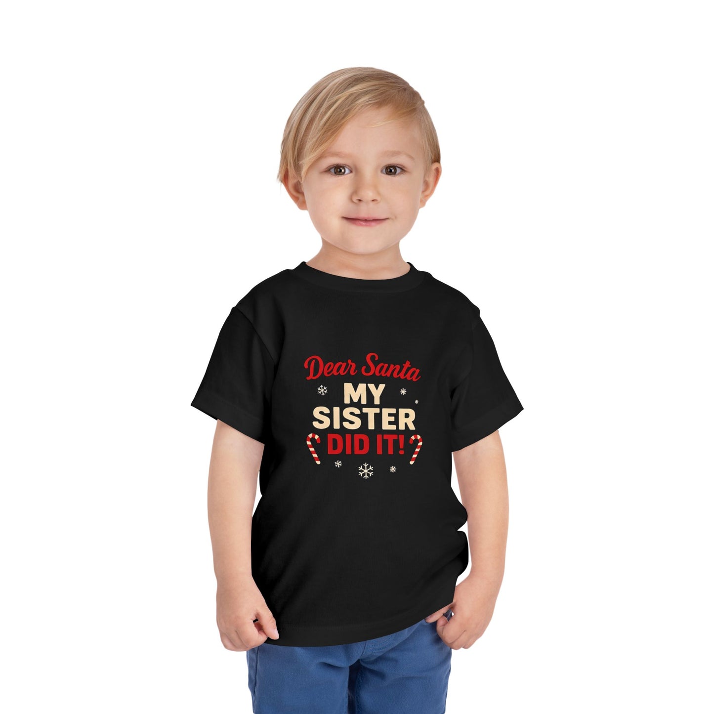 Dear Santa My Sister Did It! Toddler Christmas Tee