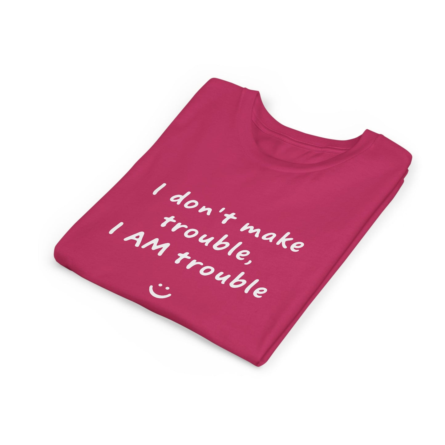 Cool Youth Tee - "I Don't Make Trouble, I AM Trouble" - Trendy Kids Shirt, Fun Gift for Birthdays, Summer Vibes, Playful Style