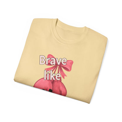 Brave Like Her Tee - Unisex Cotton Comfort, Empowerment Shirt, Gift for Women, Birthday Present, Inspirational Apparel, Everyday Wear