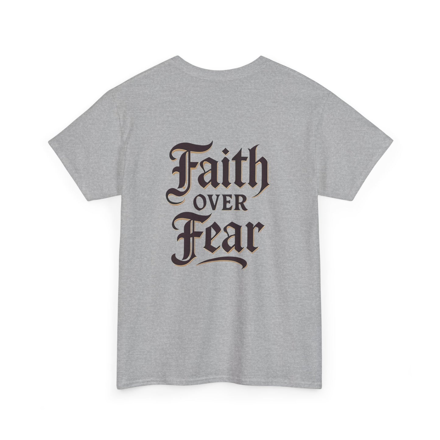 Faith Over Fear Unisex Heavy Cotton Tee | Inspirational Apparel, Motivational Shirt, Everyday Wear, Gift for Him/Her, Casual Tee
