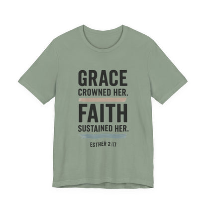 Faith and Grace Inspirational Tee, Bible Verse Shirt, Motivational T-Shirt, Christian Apparel, Religious Gift, Unisex Graphic Tee
