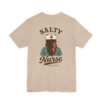 Salty Nurse Unisex Tee | Funny Nurse Shirt, Medical Apparel, Nurse Gift, Appreciation Gift, Healthcare Humor Tee